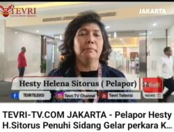 Pelapor Hesty Sitorus Penuhi ke 4 Kali Panggilan Bareskrim Polri, Dugaan Kasus Pemalsuan Surat