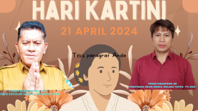 Segenap Redaksi Media Online TEVRI-TV.COM Mengucapkan Selamat Hari Kartini 2024