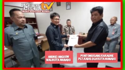 Resmi Ditunjuk Walikota Andrei Angouw, Pontowuisang Kakauhe Jabat Plt Kadis Lingkungan Hidup Kota Manado