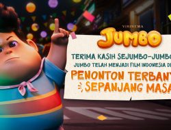 JUMBO Jadi Film Indonesia Terlaris Sepanjang Masa: “Sebuah Pertaruhan yang Jadi Pergerakan