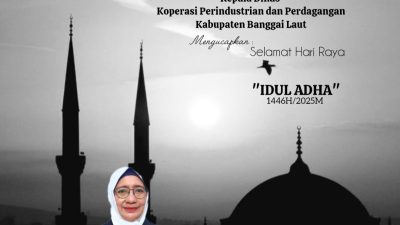 Kepala Dinas Koperasi Perindustrian dan Perdagangan Kabupaten Banggai Laut,                             Dra. HASDIA Hi. BAJURANI SIA, M.Si. Mengucapkan Selamat Hari Raya “IDUL ADHA” 1446H/2025M. Mohon Maaf Lahir dan Batin.