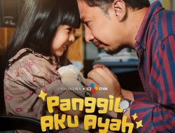 Panggil Aku Ayah, Sebuah Film Karya Benni Setiawan