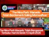 BREAKING NEWS :                                                      THE NICE PARK Manado  Telah Berdamai  Secara Kekeluargaan Dan Saling Memaafkan –            Kini The Nice Park Manado Telah Kembali Beroperasi Terbuka Bagi Masyarakat Senin 13 April 2026