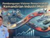 Pembangunan Visioner Pemerintah RI: Kemandirian Industri Munisi